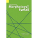 Beginning Morphology and Syntax