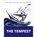 The Tempest: Oxford School Shakespeare