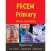 FRCEM Primary: All-In-One Notes (5th Edition, Full Colour)