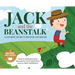 Jack and the Beanstalk: A Favorite Story in Rhythm and Rhyme