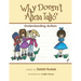 Why Doesn't Alicia Talk?: Understanding Autism