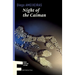 Night of the Caiman