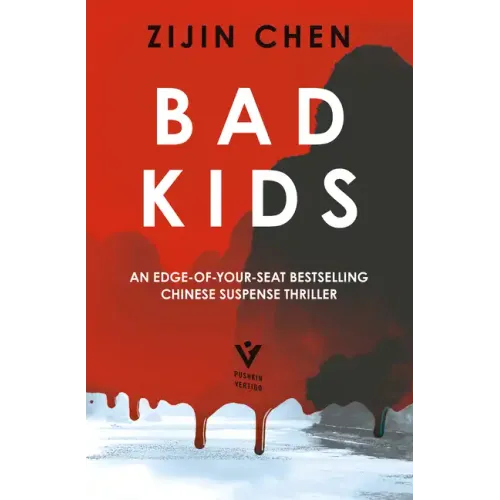 Bad Kids