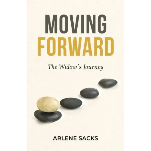 Moving Forward: The Widow's Journey