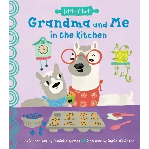 Grandma and Me in the Kitchen