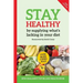 Stay Healthy by supplying what's missing in your diet (10th Edition)