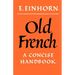 Old French: A Concise Handbook