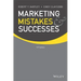 Marketing Mistakes and Successes