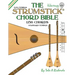 The Strumstick Chord Bible: D & G Standard Tunings 1,156 Chords