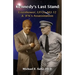 Kennedy's Last Stand: Eisenhower, UFOs, MJ-12 & JFK's Assassination