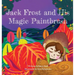 Jack Frost and His Magic Paintbrush