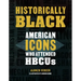 Historically Black: American Icons Who Attended Hbcus