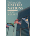 The Law of the United Nations. A Critical Analysis of Its Fundamental Problems