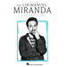 The Lin-Manuel Miranda Collection: Piano/Vocal/Guitar Songbook