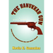 The Hanukkah Gun: and Other Secondhand Sol Old West Tales