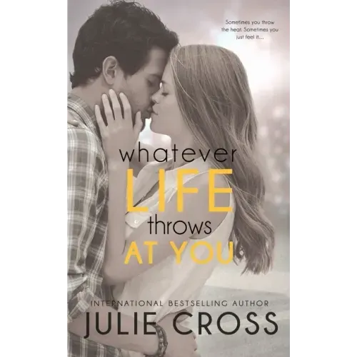 Whatever Life Throws at You