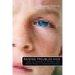 Raising Troubled Kids: ADvice from Parents of Children With Mental Illness or an Emotional Disorder