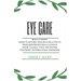 Eye Care: Revolutionary Guide to Natural Healing & Solution to Problems Preventing a Clear Eye Vision (Causes, Types, Prevention, Treatment, Interract