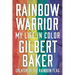 Rainbow Warrior: My Life in Color