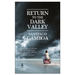 Return to the Dark Valley