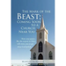 The Mark of the Beast; Coming Soon to a Church Near You: How Your Pastor, Like the Serpent in Eden, Will Entice You to Get What God Forbids