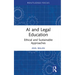 AI and Legal Education: Ethical and Sustainable Approaches