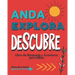 Anda Explora Descubre: Libro de Búsqueda y Aventura para Niños