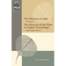 The Manual of Light & The Manual of the Path to Higher Knowledge: Two Expositions of the Buddha's Teaching