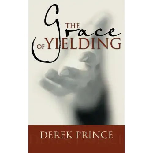 Grace of Yielding