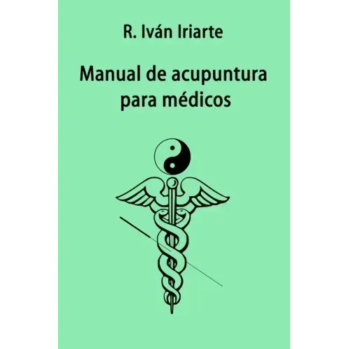 Manual de acupuntura para médicos