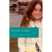 Good Girl: A Memoir