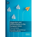 Integration and Differentiation in the European Union: Theory and Policies