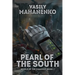 Pearl of the South (World of the Changed Book #2): LitRPG Series