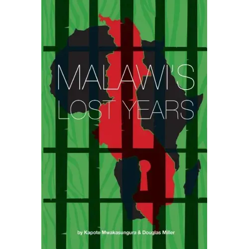 Malawi's Lost Years (1964-1994)