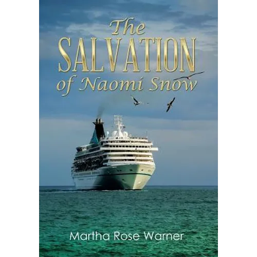 The Salvation of Naomi Snow