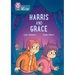 Harris and Grace: Band 16/Sapphire