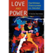 Love and Power: Caribbean Discourses on Gender