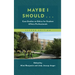 Maybe I Should...: Case Studies on Ethics for Student Affairs Professionals