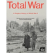 Total War: A People's History of World War II