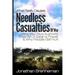 What Really Causes Needless Casualties Of War?: Why We Do Have Authority Over All Satan's Power, And Why People Really Get Hurt