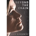 Beyond The Chain