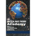 Critical Race Theory in the Academy