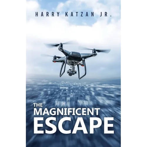 The Magnificent Escape: A Matt, the General and Ashley Book