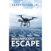 The Magnificent Escape: A Matt, the General and Ashley Book
