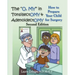 The O, My in Tonsillectomy & Adenoidectomy: How to Prepare Your Child for Surgery, a Parent's Manual, 2nd Edition
