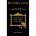 Black Gold (Special Edition)