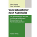 Vom Schlachthof Nach Auschwitz