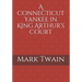 A Connecticut Yankee in King Arthur's Court