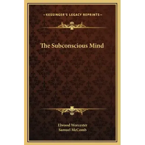 The Subconscious Mind