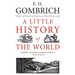 A Little History of the World